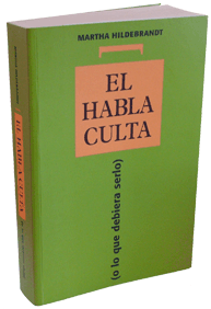 El Habla Culta - Martha Hildebrandt